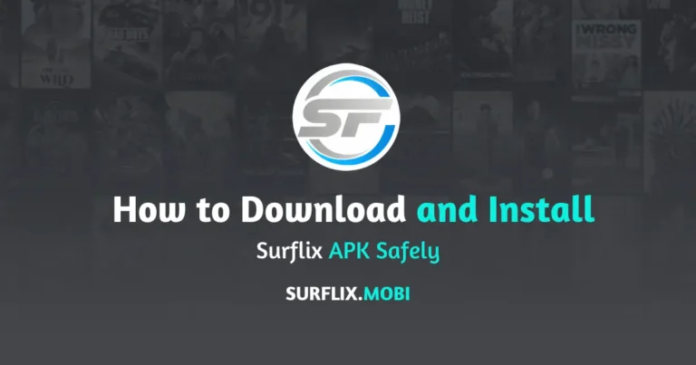 How to Download and Install Surflix APK Safely